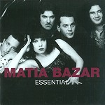 MATIA BAZAR / マティア・バザール / ESSENTIAL - DIGITAL REMASTER