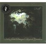 TIRILL / ティリル / TALES FROM TRANQUIL AUGUST GARDENS