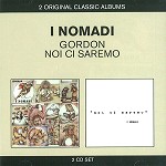 I NOMADI / イ・ノマディ / 2 ORIGINAL CLASSIC ALBUMS: GORDON/NOI CI SAREMO - DIGITAL REMASTER