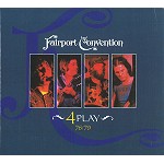 FAIRPORT CONVENTION / フェアポート・コンベンション / 4PLAY