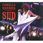 FIORELLA MANNOIA / フィオレッラ・マンノイア / SUD: IL TOUR