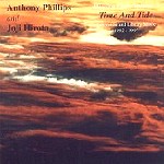 ANTHONY PHILLIPS & JOJI HIROTA / アンソニー・フィリップス&ジョージ・ヒロタ / TIME AND TIDE - MISSING LINKS VOLUME 3