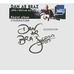 DAN AR BRAZ / ダン・ア・ブラース / CELEBRATION