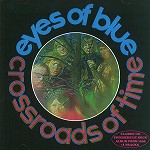 EYES OF BLUE / アイズ・オブ・ブルー / CROSSROADS OF TIME - REMASTER