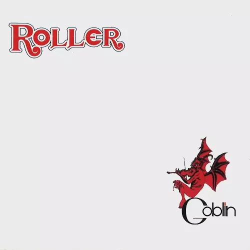 ROLLER - DIGITAL REMASTER/GOBLIN/ゴブリン｜PROGRESSIVE ROCK