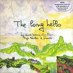 THE LONG HELLO / ロング・ハロー / THE LONG HELLO - REMASTER