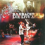 FAIRPORT CONVENTION / フェアポート・コンベンション / BABBACOMBE LEE LIVE AGAIN