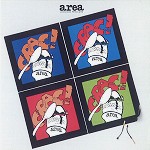 AREA (PROG) / アレア / CRAC! - '10 DIGITAL REMASTER