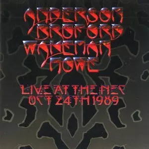 ANDERSON BRUFORD WAKEMAN HOWE / アンダーソン・ブルーフォード・ウェイクマン・ハウ / LIVE AT THE NEC OCT 24TH 1989