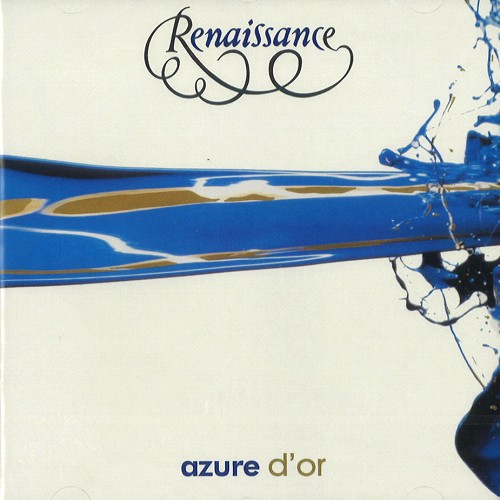 RENAISSANCE (PROG: UK) / ルネッサンス / AZURE D'OR - REMASTER