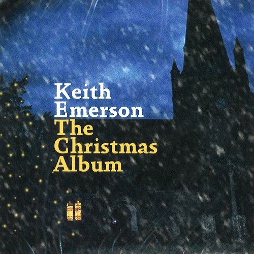 KEITH EMERSON / キース・エマーソン / THE CHRISTMAS ALBUM - REMASTER