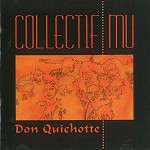 COLLECTIF MU / DON QUICHOTTE