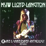 HUW LLOYD LANGTON / ヒュー・リロイド・ラントン / RARE & UNRELEASED ANTHOLOGY 1971-2012