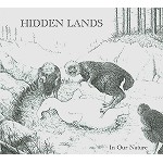 HIDDEN LANDS / ヒドゥン・ランド / IN OUR NATURE