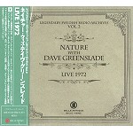 NATURE/DAVE GREENSLADE / ネイチャー・ウィズ・デイヴ・グリーンスレイド / LIVE 1972