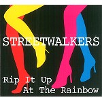 STREETWALKERS / ストリートウォーカーズ / RIP IT UP AT THE RAINBOW