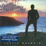 JUSTIN HAYWARD / ジャスティン・ヘイワード / SPIRITS OF THE WESTERN SKY 
