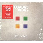 OSADA VIDA / PARTICLES