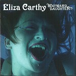 ELIZA CARTHY / イライザ・カーシー / WAYWARD DAUGHTER