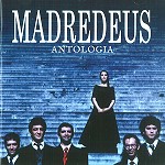 MADREDEUS / マドレデウス / ANTOLOGIA - REMASTER