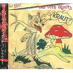 DIE WITH DIGNITY / ダイ・ウィズ・ディグニティ / クラウト?