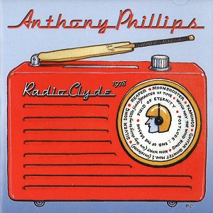 ANTHONY PHILLIPS / アンソニー・フィリップス / RADIO CLYDE 1978