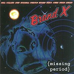 BRAND X / ブランド・エックス / MISSING PERIOD