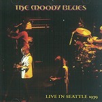 MOODY BLUES / ムーディー・ブルース / LIVE IN SEATTLE 1979