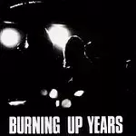 HUMAN INSTINCT / ヒューマン・インスティンクト / BURNING UP YEARS