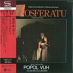 POPOL VUH (GER) / ポポル・ヴー / NOSFERATU - REMASTER/SHM-CD / ノスフェラトゥ - リマスター/SHM-CD
