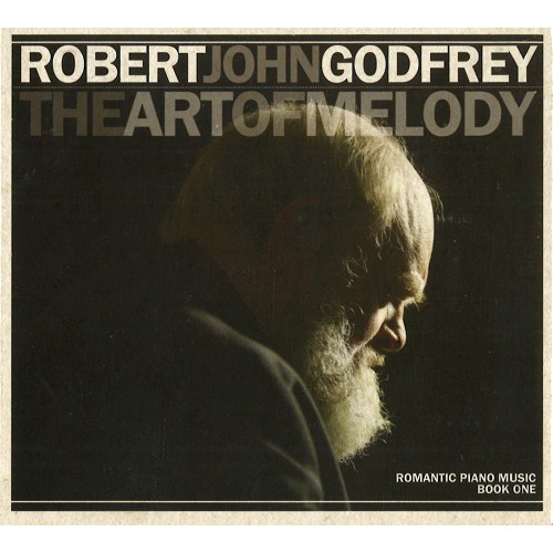 ROBERT JOHN GODFREY / ロバート・ジョン・ゴドフリー / THE ART OF MEMORY: ROMANTIC PIANO MUSIC BOOK ONE