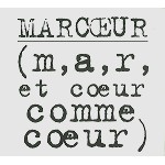 ALBERT MARCOEUR / アルベール・マルクール / (m,a,r, et Coeur Comme Coeur)