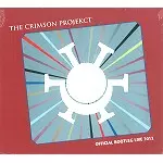THE CRIMSON PROJEKCT / ザ・クリムゾン・プロジェクト / OFFICIAL BOOTLEG LIVE 2012