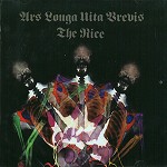 THE NICE (PROG) / ナイス / ARS LONGA VITA BREVIS: EXPANDED DELUXE EDITION - REMASTER