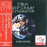 VAN DER GRAAF GENERATOR / ヴァン・ダー・グラフ・ジェネレーター / ワールド・レコード - デジタル・リマスター/SHM-CD 