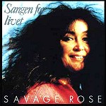 SAVAGE ROSE / サヴェージ・ローズ / SANGEN FOR LIVET - DIGITAL REMASTER