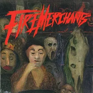 Fire Merchants – Fire Merchants – Vinyl (LP, Album), 1989