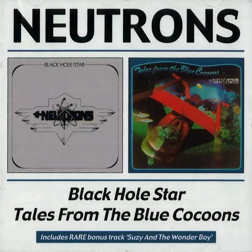 NEUTRONS / ニュートロンズ / BLACK HOLE STAR/TALES FROM THE BLUE COCOONS - REMASTER