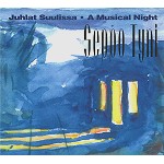 SEPPO TYNI / JUHLAT SUULISSA: A MUSICAL NIGHT