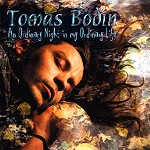 TOMAS BODIN / トマス・ボディーン / AN ORDINARY NIGHT IN MY ORDINARY LIFE