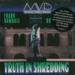 MARK VARNEY PROJECT / マーク・バーニー・プロジェクト / TRUTH IS SHREDDING