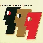 EMERSON, LAKE & POWELL / エマーソン・レイク・アンド・パウエル / EMERSON LAKE & POWELL