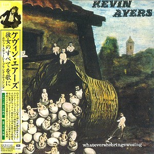 KEVIN AYERS / ケヴィン・エアーズ / 彼女のすべてを歌に - デジタル・リマスター