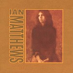 IAN MATTHEWS / イアン・マシューズ / VALLEY HI AND SOME DAYS YOU EAT THE BEAR...SOME DAYS THE BEAR EATS YOU - REMASTER