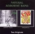 NATURAL ACOUSTIC BAND / ナチュラル・アコースティック・バンド / LEARNING TO LIVE/BRANCHING IN - 24BIT DIGITAL REMASTER