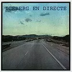 ICEBERG / イセベルグ / EN DIRECTE