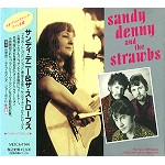 SANDY DENNY/THE STRAWBS / サンディ・デニー&ストローブス / サンディ・デニー&ザ・ストローブス
