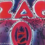 ZAO (PROG) / ザオ / KAWANA
