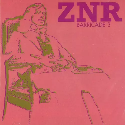 BARRICADE 3/ZNR/ゼッデンネール｜PROGRESSIVE ROCK｜ディスクユニオン