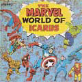 THE MARVEL WORLD OF ICARUS / マーベル・ワールド・オブ・イカロス / THE MARVEL WORLD OF ICARUS